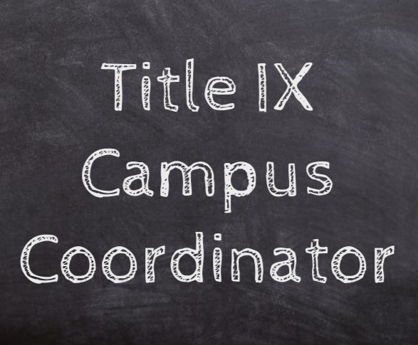 Title IX Campus Coordinator